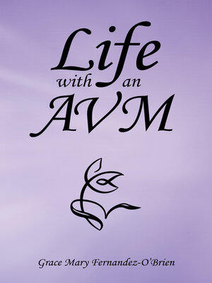 cover image of Life with an Avm